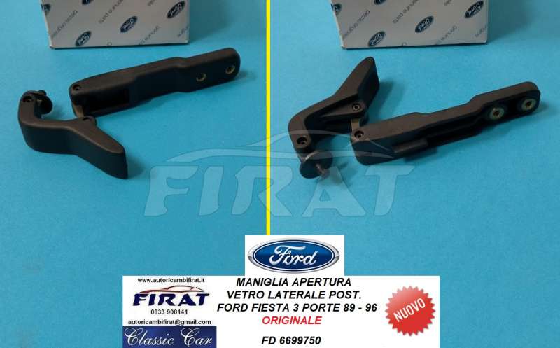 MANIGLIA VETRO LATERALE FORD FIESTA 3P 89-96 (6699750)